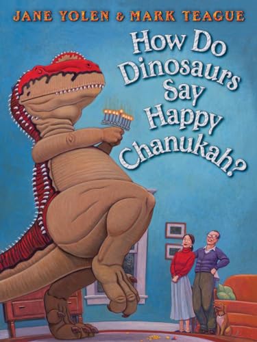 How Do Dinosaurs Say Happy Chanukah?