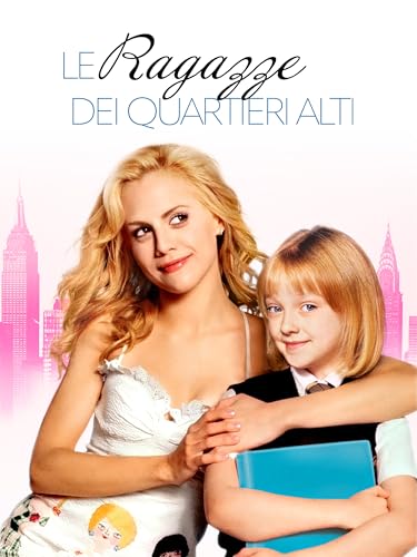 Le ragazze dei quartieri alti