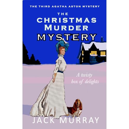 Enjoy The Christmas Murder Mystery from Jack Murray episode artwork