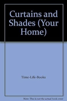 Hardcover Curtains and Shades (Your Home) Book