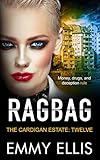 Ragbag (The Cardigan Estate Book 12) (English Edition)
