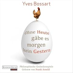 Ohne Heute g&auml;be es morgen kein Gestern Titelbild
