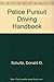 Police Pursuit Driving Handbook
