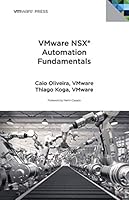 VMware NSX Automation Fundamentals 0998610453 Book Cover
