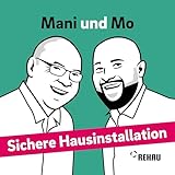  Sichere Hausinstallation mit Mani und Mo