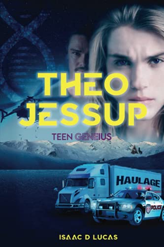 Theo Jessup, Teen "Gene"ius