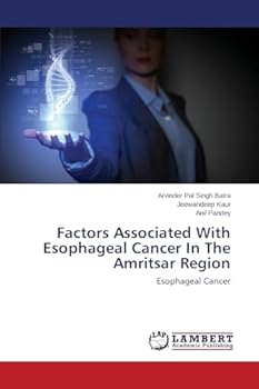 Factors Associated With Esophageal Cancer In The Amritsar Region