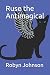 Ruse the Antimagical: Beginnings