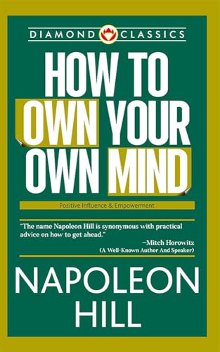 How to Own Your Own Mind