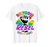 Rainbow Rebel LGBTQ+ Aktivismus T-Shirt