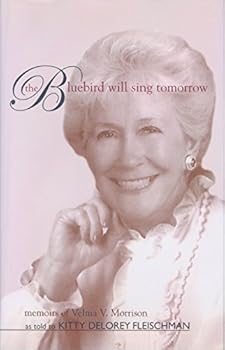 Hardcover The Bluebird Will Sing Tomorrow: Memoirs of Velma V. Morrison Book