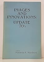 Images and innovations: Update 70s B078VF727W Book Cover