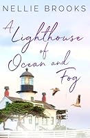 A Lighthouse of Ocean and Fog 1958957070 Book Cover