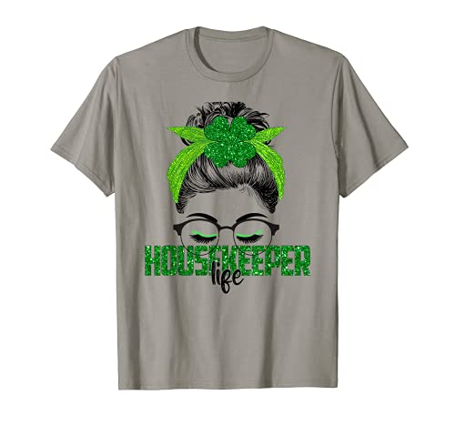 Lucky Housekeeper St Patricks Day Irish Shamrock enfermera Camiseta