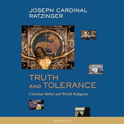 Truth and Tolerance: Christian Belief and World Religions
