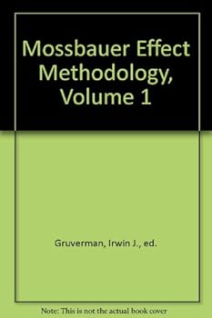 Hardcover Mossbauer Effect Methodology Volume 1 Book