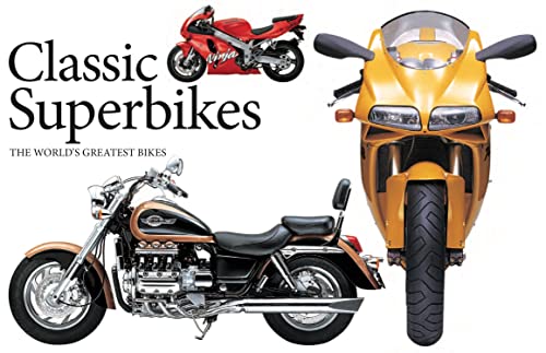 Classic Superbikes: The World's Greatest Bikes (Mini Landscape, 3)