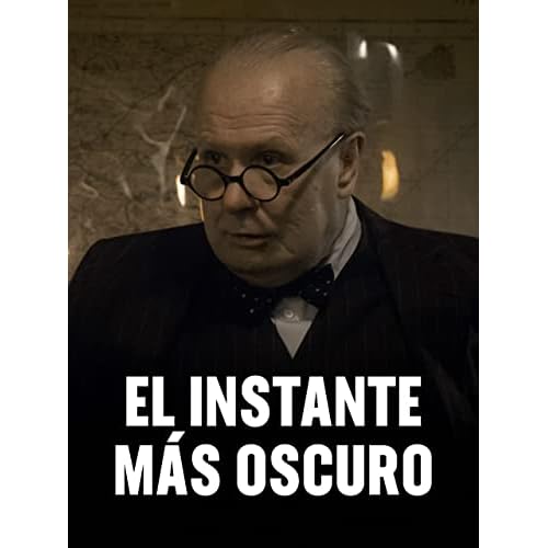 El Instante más Oscuro