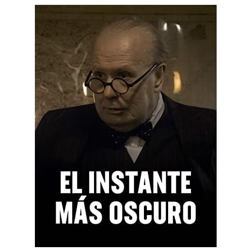El Instante más Oscuro