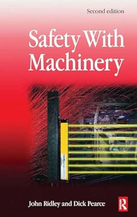 Safety with Machinery 2nd Edition book cover