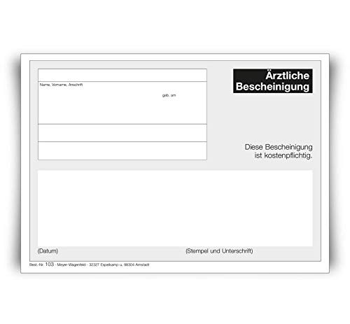 Ärztliche Bescheinung | 1 Block | von MEYER-WAGENFELD: Agentur & Druckerei für Ärzte | DIN A6 Format | zu je 100 Blatt geblockt Cover