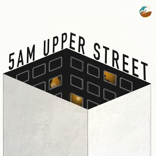 Welcome to 5am Upper Street