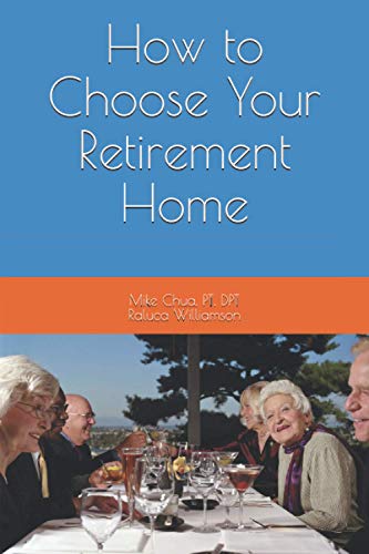 How to Choose Your Retirement Home