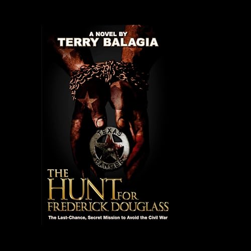 The Hunt for Frederick Douglass by Terry Balagia episode artwork