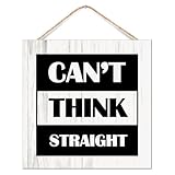 Letrero de madera con texto en inglés 'Can't Think Straight', decoración primitiva, rústico, orgullo LGBT, amor diciendo pareja, letrero de pared de madera pintada para habitación interior, porche