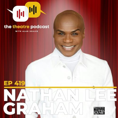 Ep419 - Nathan Lee Graham: The Working Actor&rsquo;s Working Actor