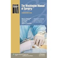 The Washington Manual of Surgery (Lippincott Manual Series
