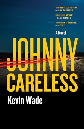 Johnny Careless: A Novel (The Jeep Mullane Series Book 1)