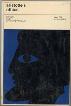 Paperback Aristotle's "Ethics": Issues and Interpretations (Study in Philosophy Criticism) Book