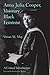 Anna Julia Cooper, Visionary Black Feminist
