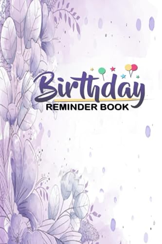 Birthday Reminder Book: Date Keeper Perpetual Calendar | Notebook for Recording Birthdays and Anniversaries, Events, or Other Important Dates | Monthly Index