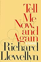 Tell Me Now, and Again 0385121237 Book Cover