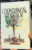 Coon-Dawgs, Kinfolk and Other Relatives 0965987604 Book Cover