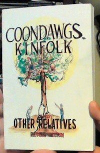 Paperback Coon-Dawgs, Kinfolk and Other Relatives Book