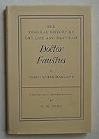 The Tragical History of the Life and Death of Doctor Faustus : a conjectural reconstruction B0014MATOA Book Cover