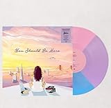 You Should Be Here - Exclusive Limited Edition Pink Purple & Blue Tricolor Vinyl LP