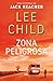 Zona peligrosa. (SN BIBLIOTECAS AUTOR) (Spanish Edition)
