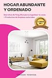 productos naturales para adelgazar en la menopausia  2 LIBROS EN 1: HOGAR ABUNDANTE Y ORDENADO: Secretos de Feng Shui para organizar tu casa + Productos de limpieza natural