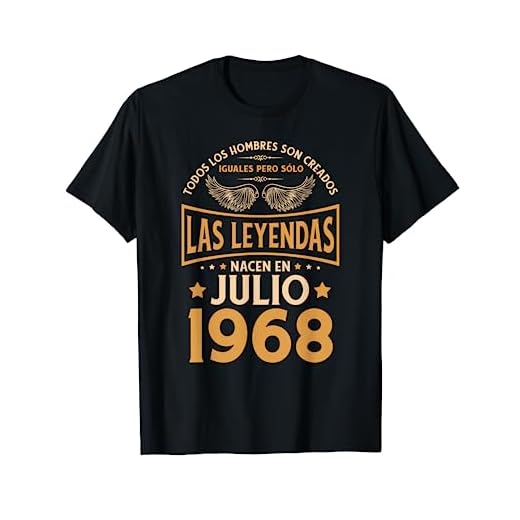 Cumpleaños Hombre Regalos Las Leyendas Julio 1968 Camiseta