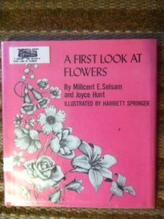 A First Look at Flowers B008MZTE9S Book Cover