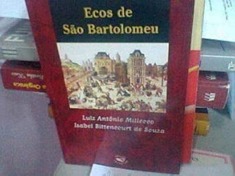 Ecos de São Bartolomeu