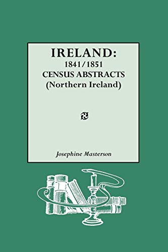 IRELAND: 1841/1851 Census Abstracts (Northern I... 0806315873 Book Cover