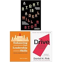 A Story is a Deal By Will Storr, Enhancing Your Leadership Skills By Prof. V.K.Simon & Drive The Surprising Truth About What Motivates Us By Daniel H. Pink 3 Books Collection Set