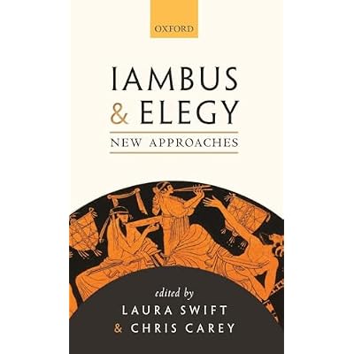Iambus and Elegy: New Approaches