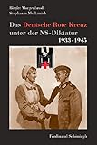 deutsches rotes kreuz jobs  Das Deutsche Rote Kreuz unter der NS-Diktatur 1933-1945