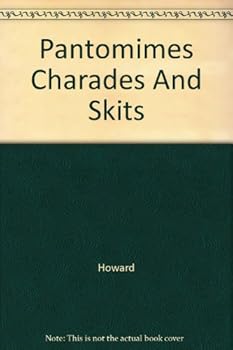 Hardcover Pantomimes Charades And Skits Book